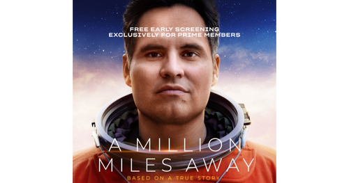 Free Movie Tickets to See A Million Miles Away in Theaters for Prime Members